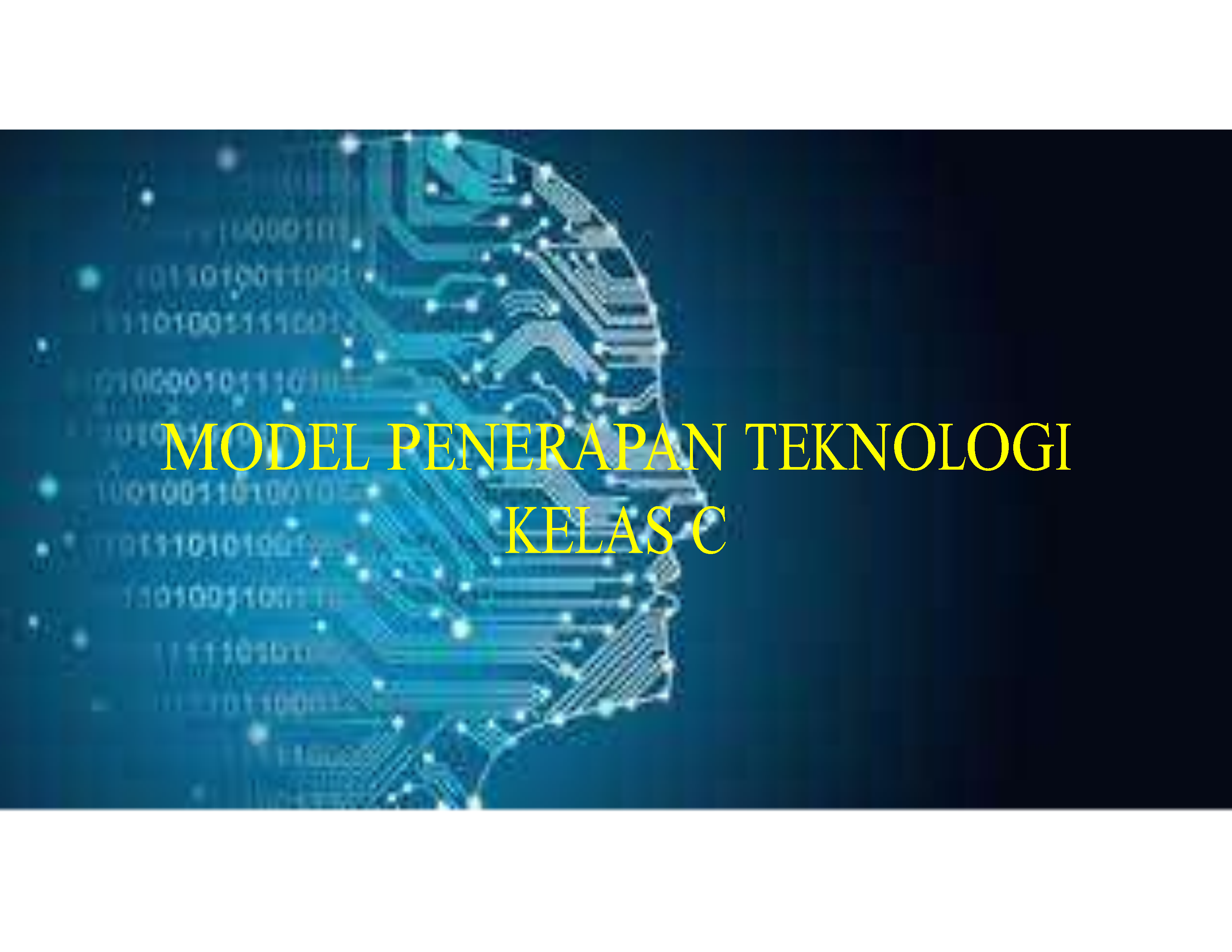 TE 2324 Model Penerapan Teknologi C